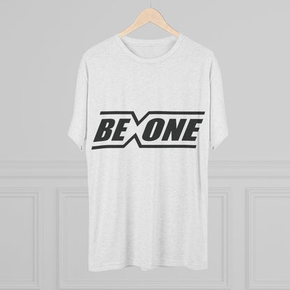 Be One Unisex Tri-Blend Crew Tee - Inspirational Graphic T-Shirt for Everyday Wear